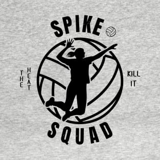 Womens Volleyball Spike Squad Volleyball Fan T-Shirt